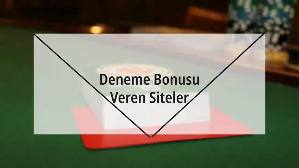 deneme bonusu veren siteler